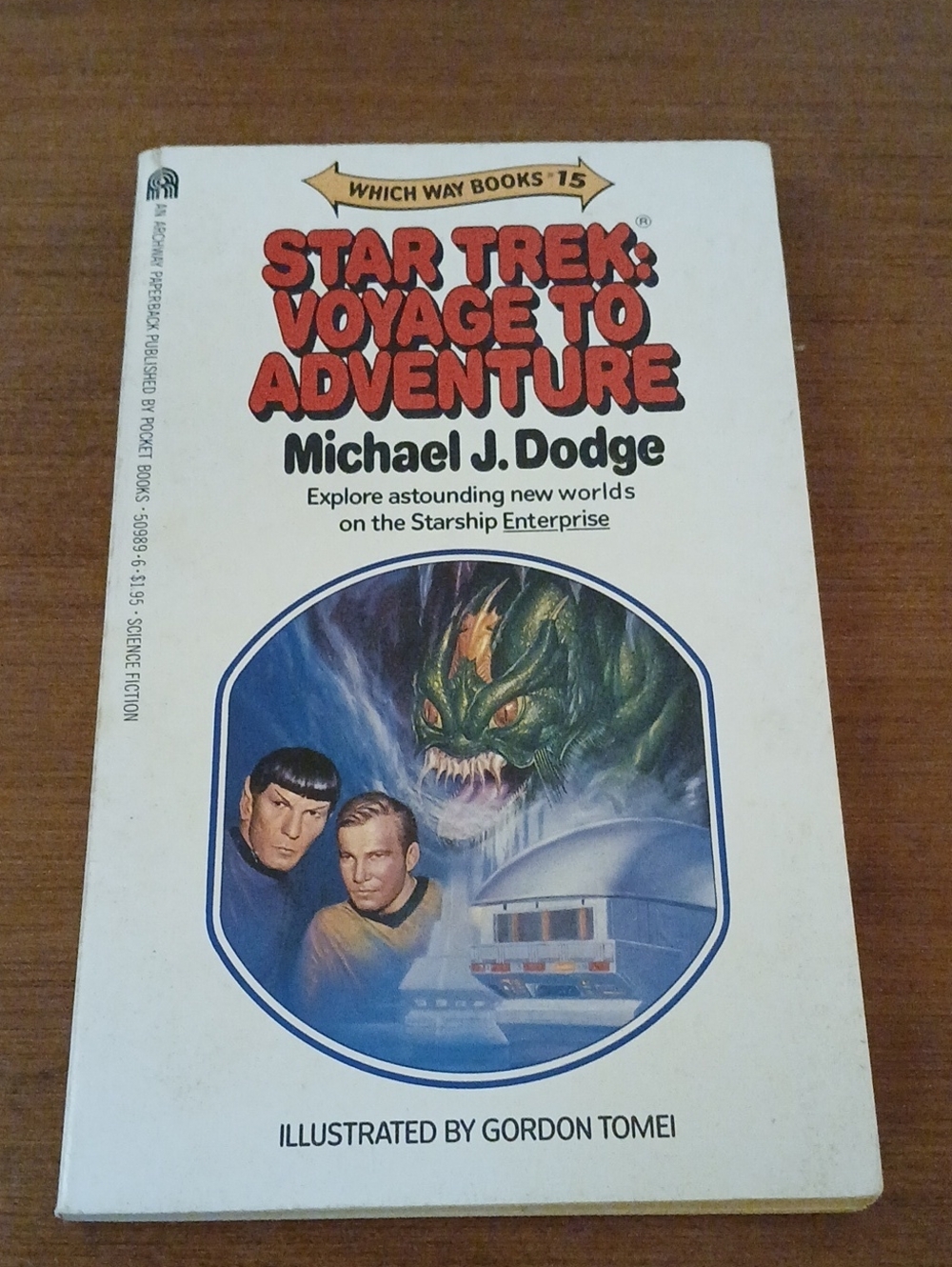 Which Way Books #15 Star Trek Voyage to Adventure PB Michael Dodge 1st Pr. 1984